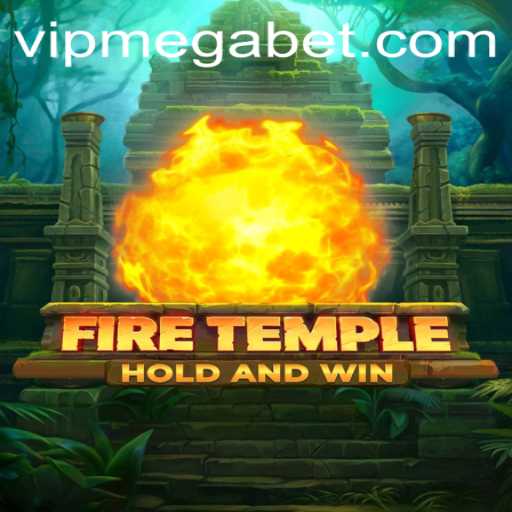 Unveiling the Mysteries of FireTemple: A Thrilling Adventure with MegaBet