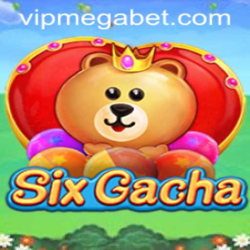 Dive into the Exciting World of SixGacha: The Ultimate MegaBet Experience