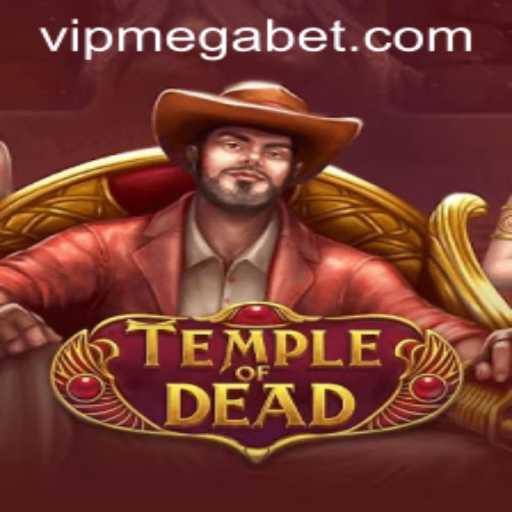 Exploring the Mysteries of TempleofDead in MegaBet
